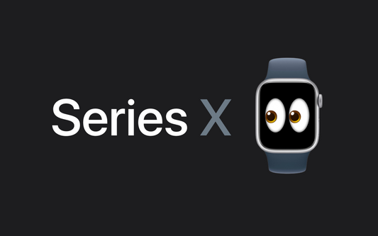 Apple Watch X(10) Rumours